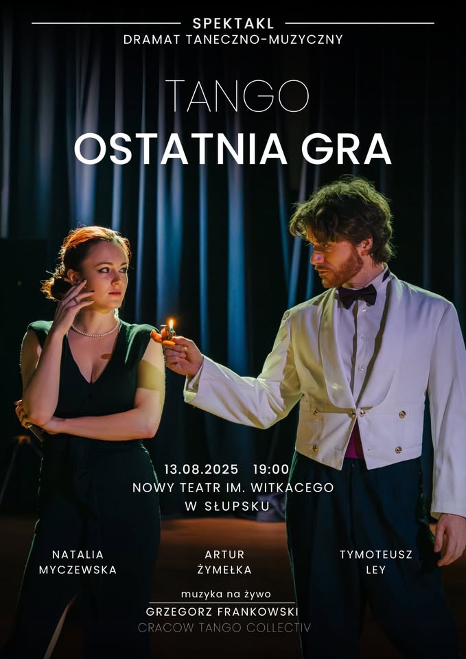 Tango. Ostatnia Gra — plakat spektaklu